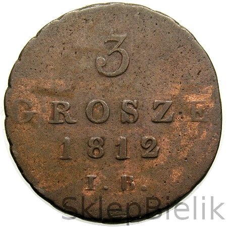 3 GROSZE 1812 IB - KSIĘSTWO WARSZAWSKIE